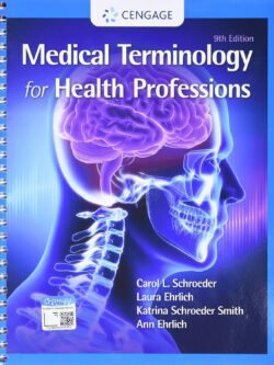 Medical Terminology for Health Professions (9th edition)