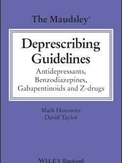 The Maudsley Deprescribing Guidelines